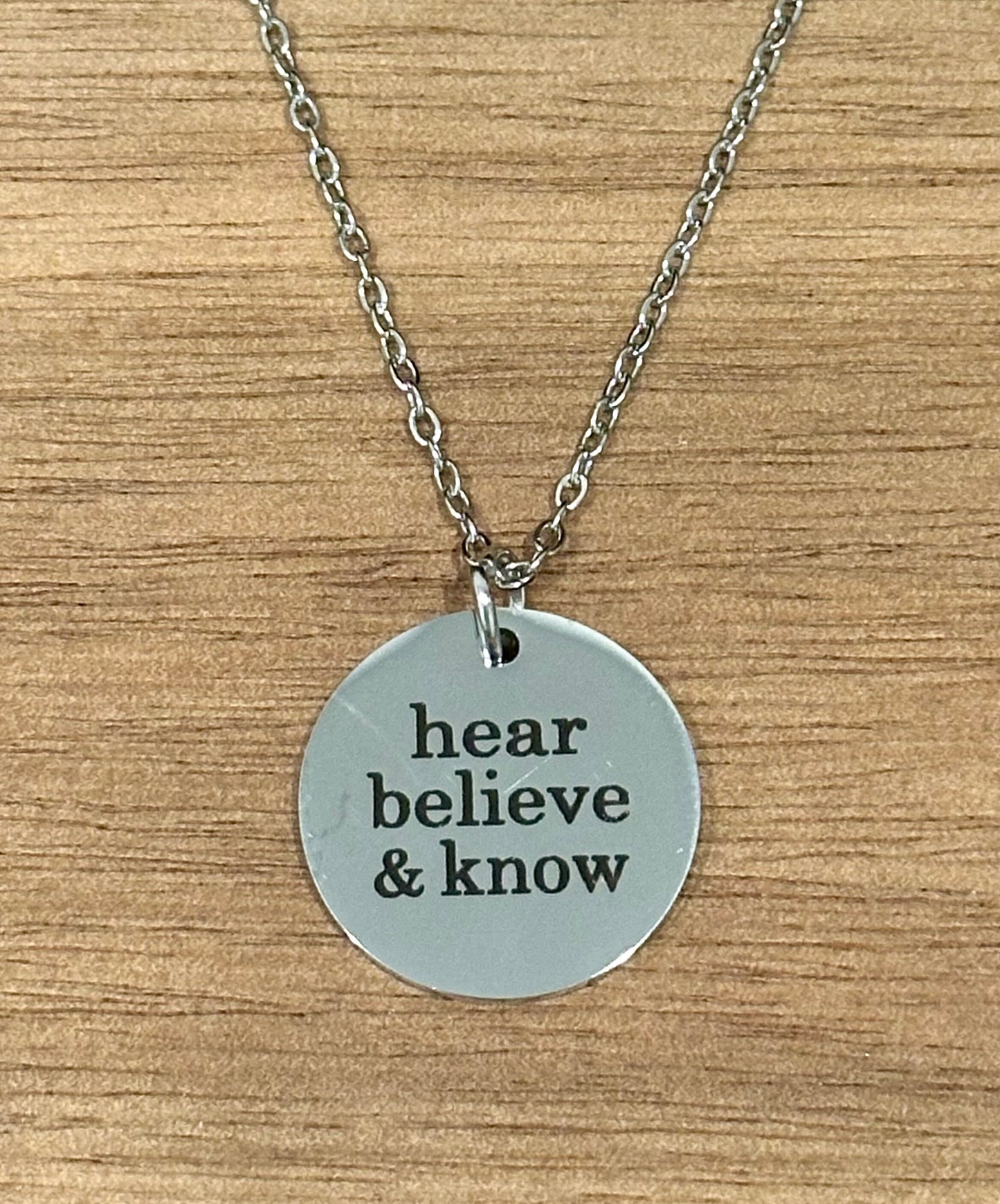 Hear Believe & Know Necklace