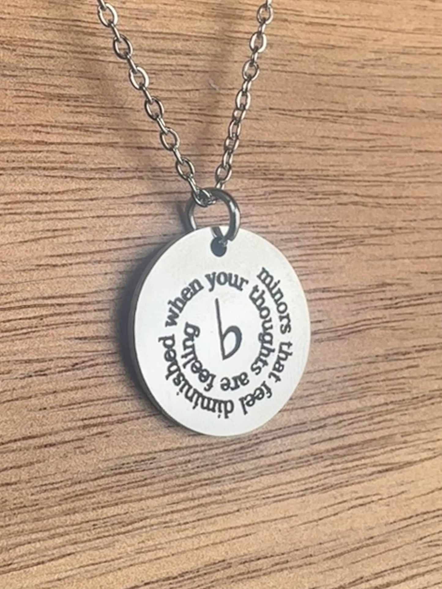 Minors That Feel Diminished When Your Thoughts Are Feeling Flat Necklace