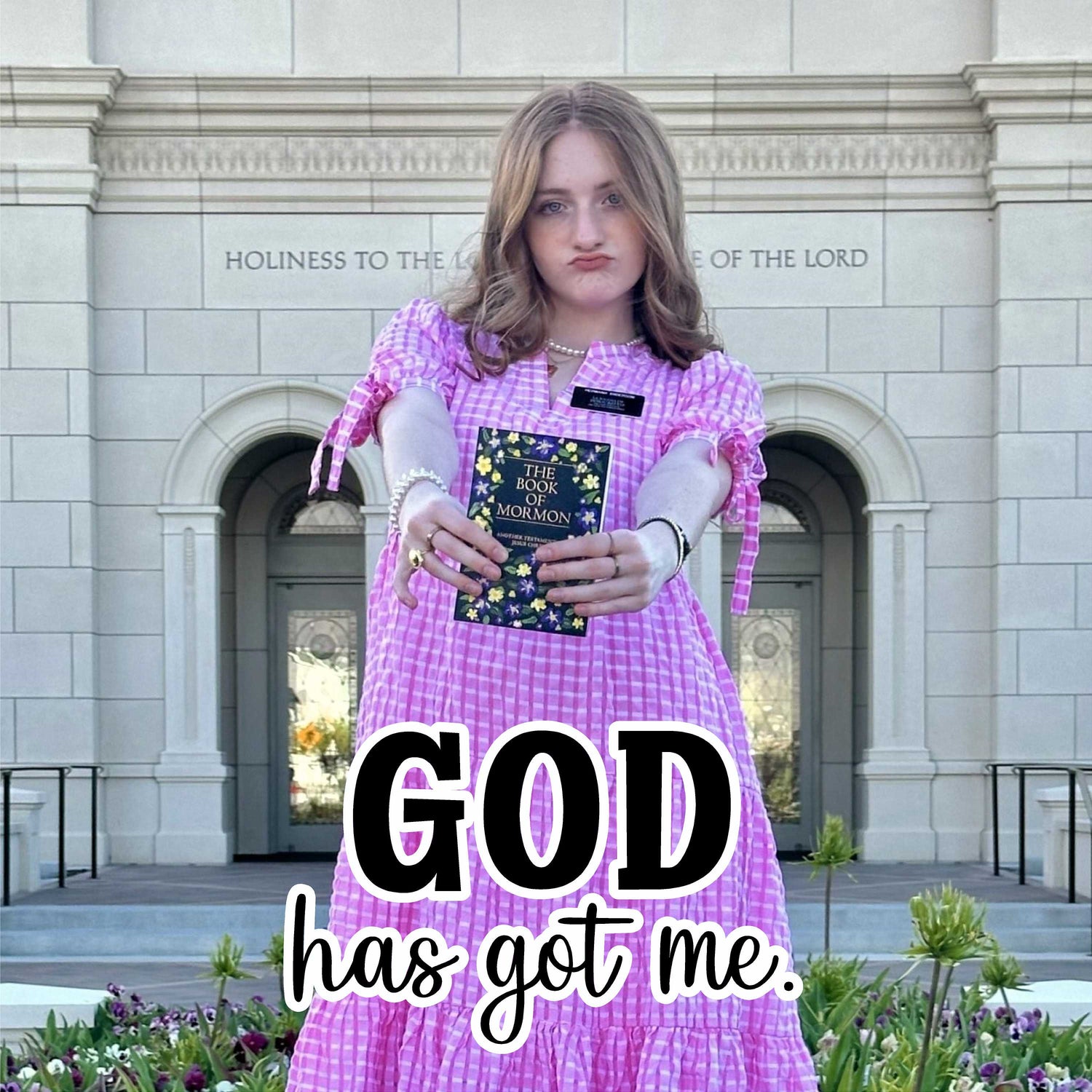 God Has Got Me